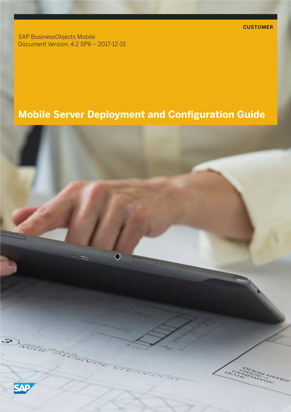 Mobile Server Deployment and Configuration Guide Content