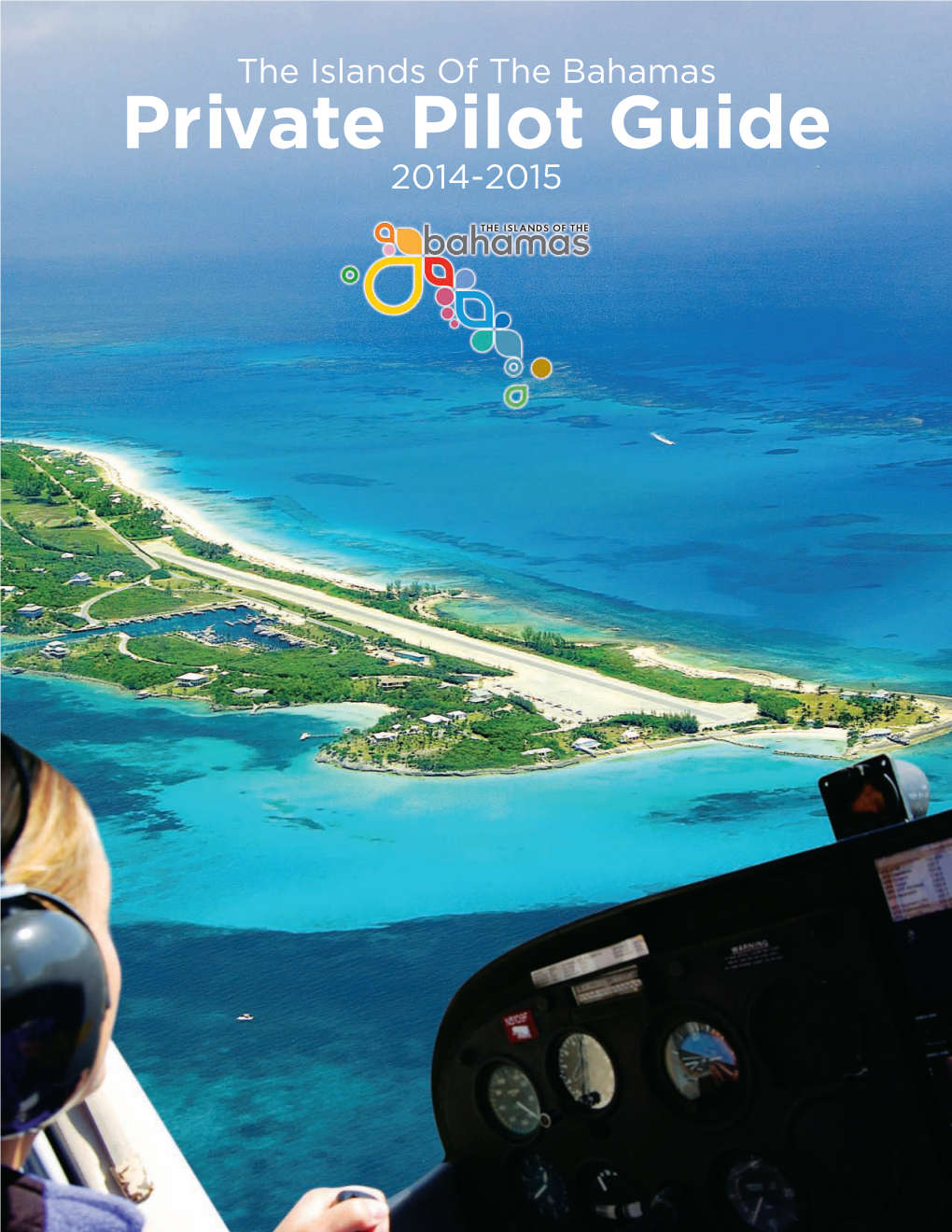 Private Pilot Guide to the Bahamas