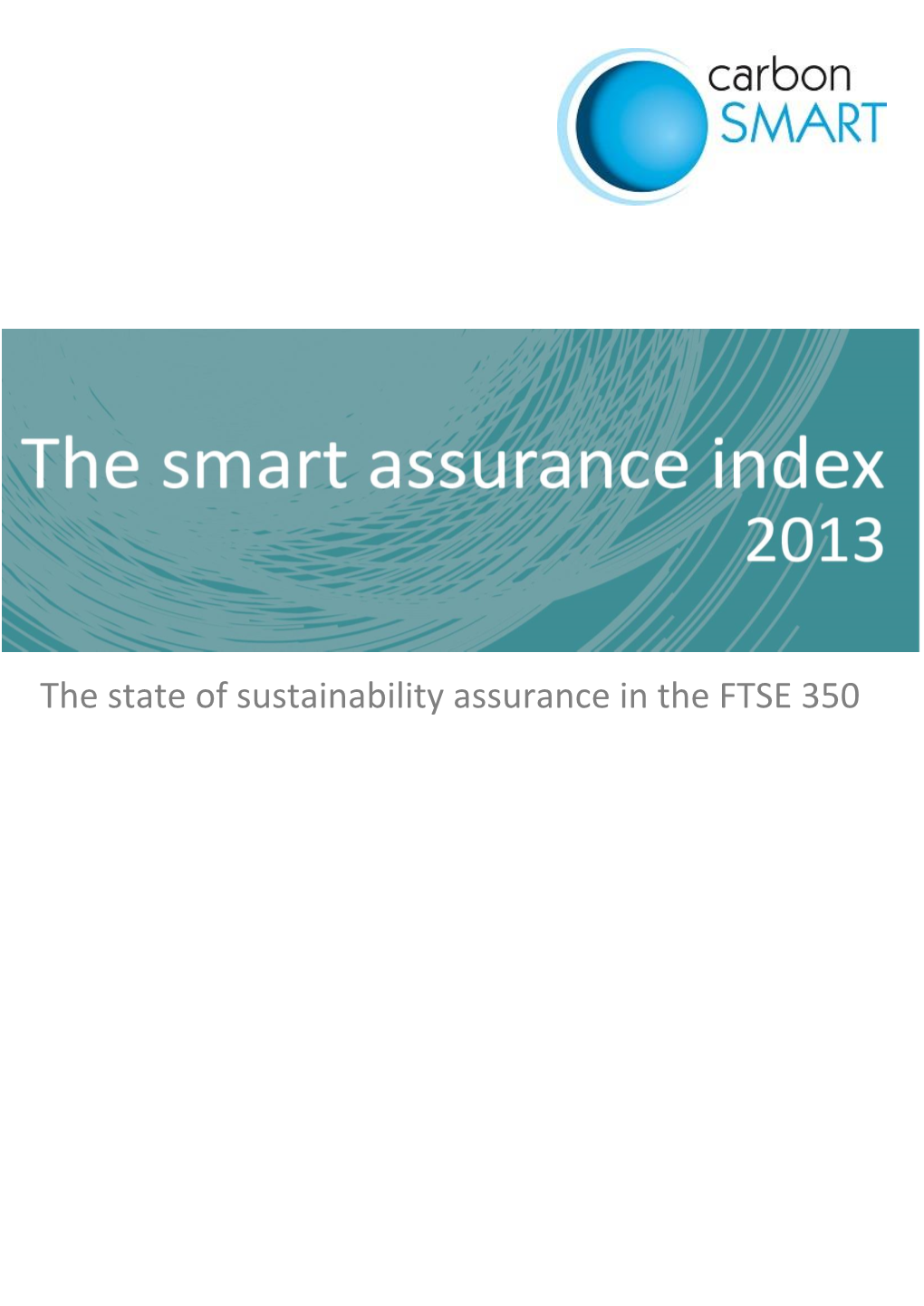 The State of Sustainability Assurance in the FTSE 350