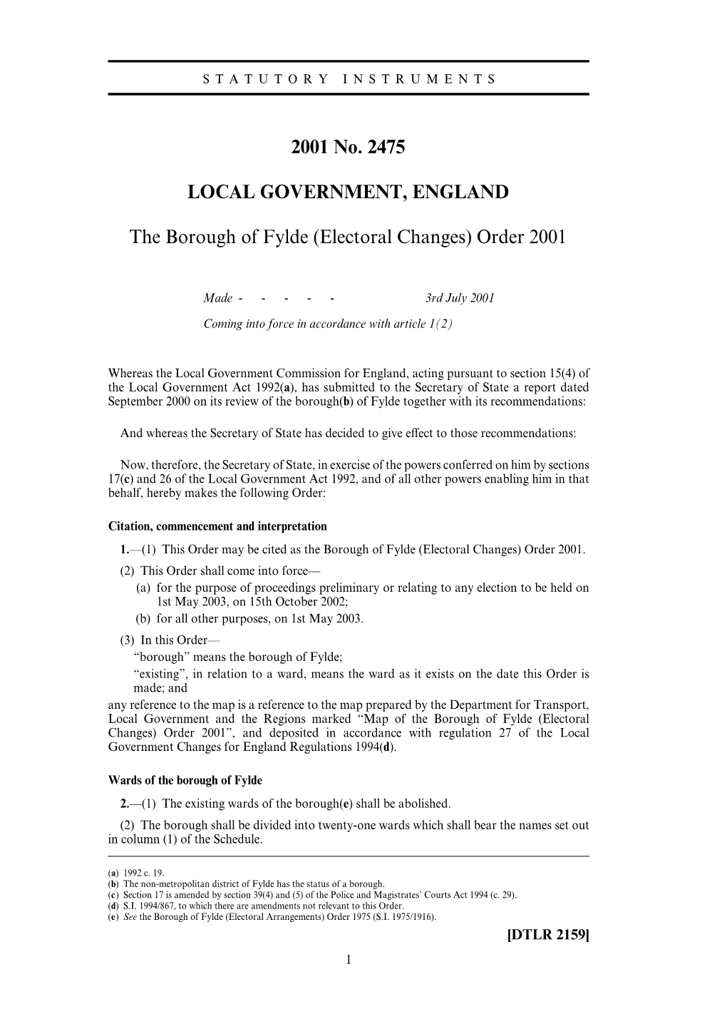 2001 No. 2475 LOCAL GOVERNMENT, ENGLAND The