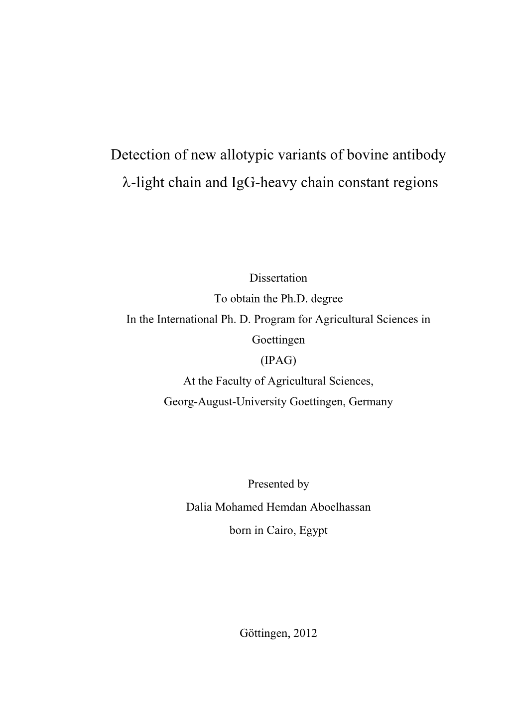 Λ-Light Chain and Igg-Heavy Chain Constant Regions