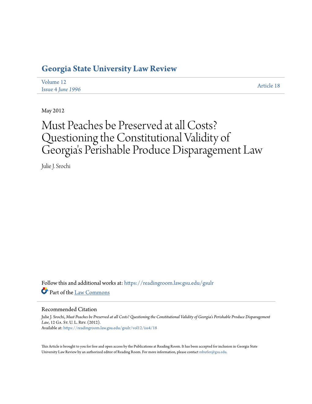 Questioning the Constitutional Validity of Georgia's Perishable Produce Disparagement Law Julie J