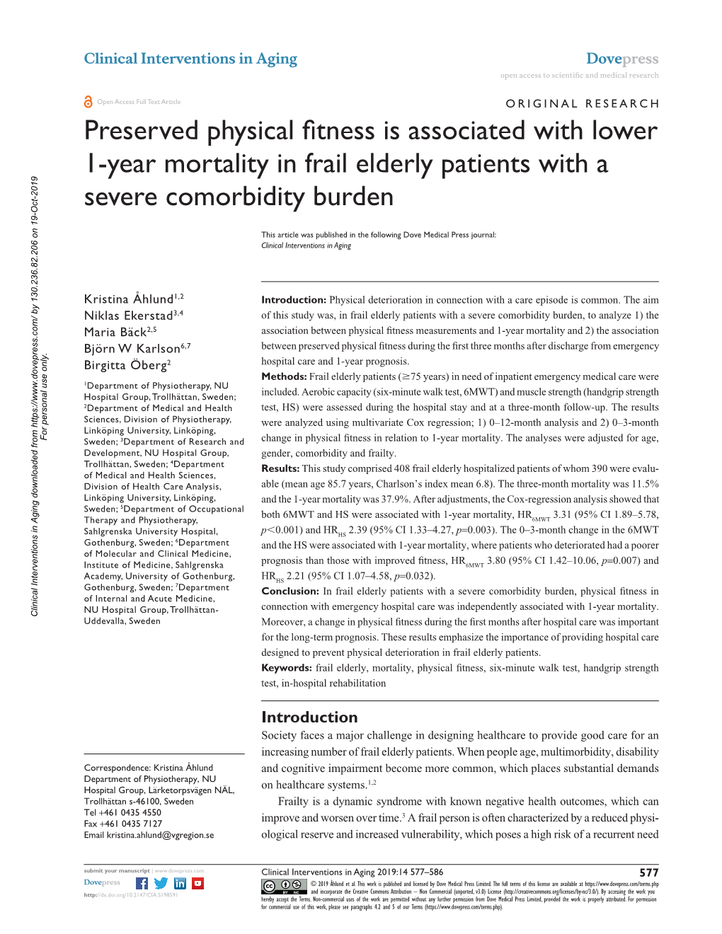 Preserved Physical Fitness Is Associated with Lower 1-Year Mortality in Frail Elderly Patients with a Severe Comorbidity Burden