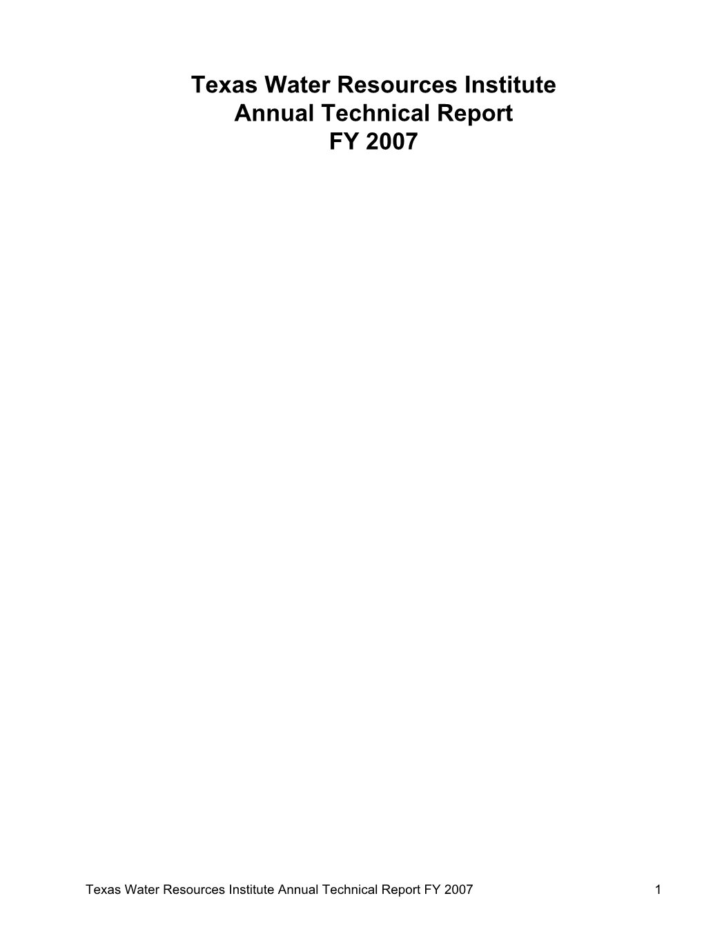 Texas Water Resources Institute Annual Technical Report FY 2007