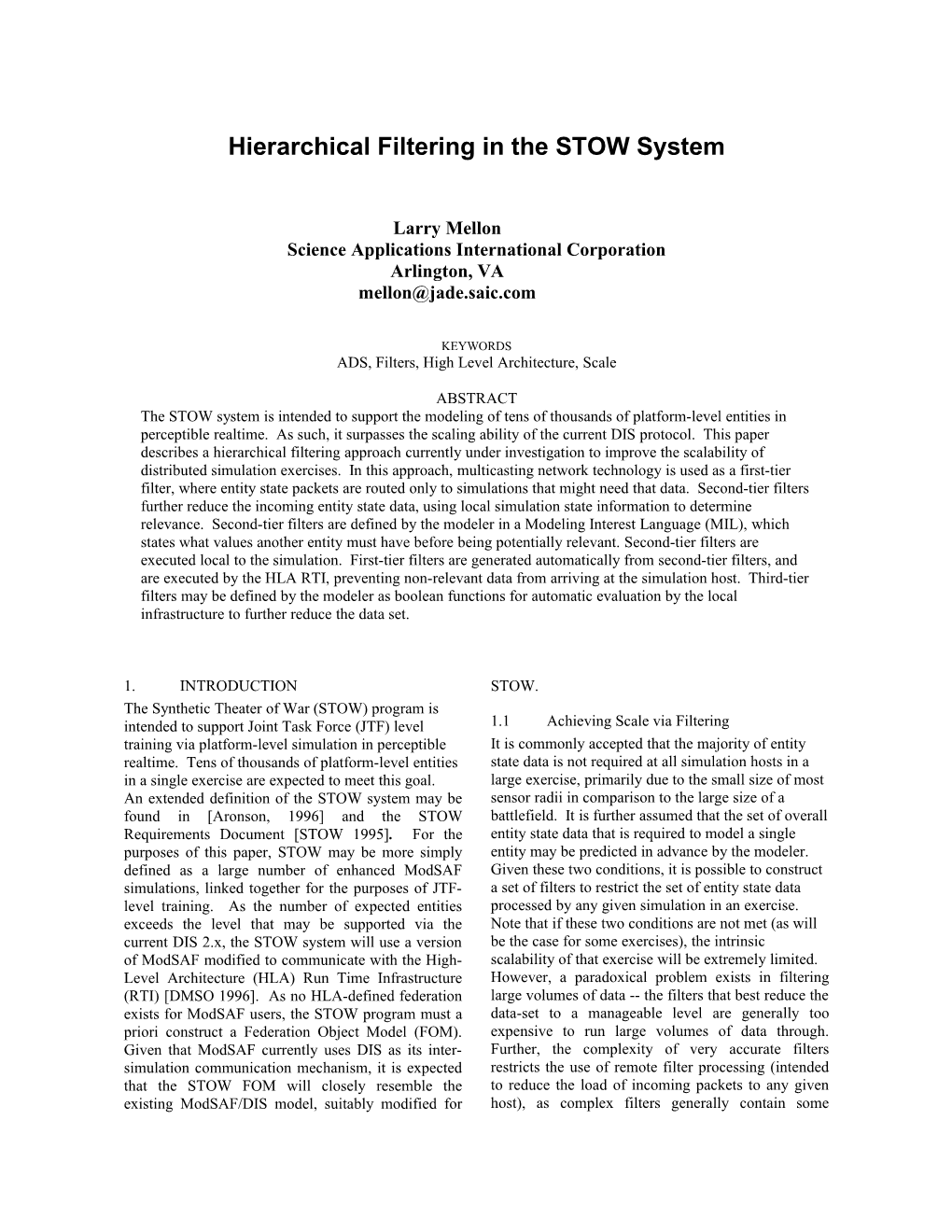 Hierarchical Filtering in the STOW System