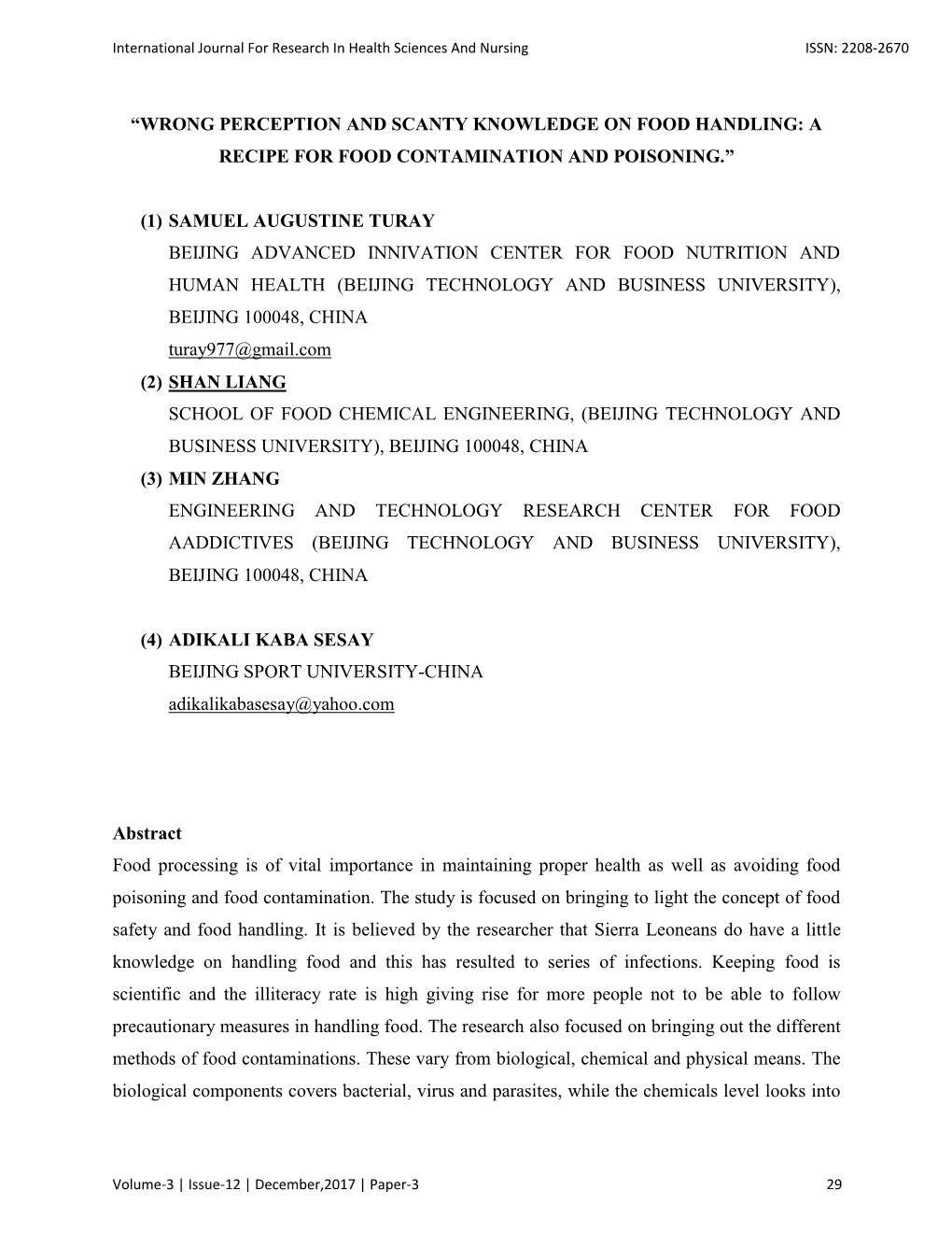 Wrong Perception and Scanty Knowledge on Food Handling: a Recipe for Food Contamination and Poisoning.”