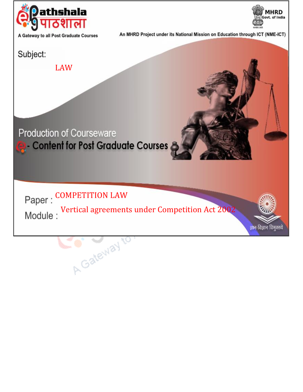 LAW COMPETITION LAW Vertical Agreements Under Competition Act