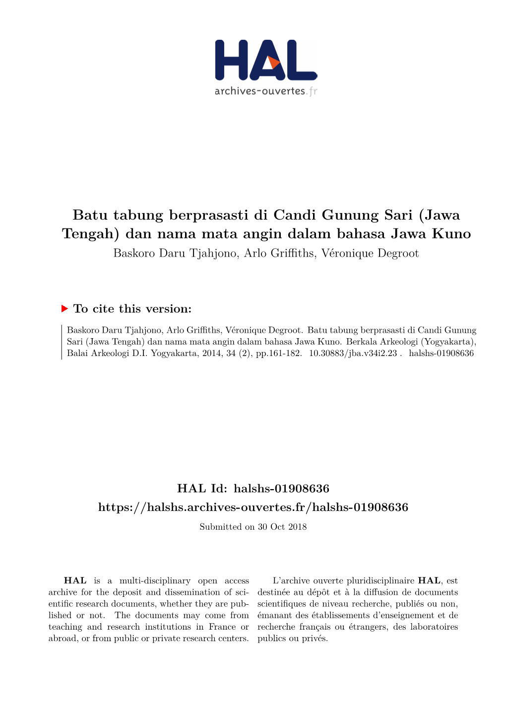 Batu Tabung Berprasasti Di Candi Gunung Sari (Jawa Tengah) Dan Nama Mata Angin Dalam Bahasa Jawa Kuno Baskoro Daru Tjahjono, Arlo Griﬀiths, Véronique Degroot