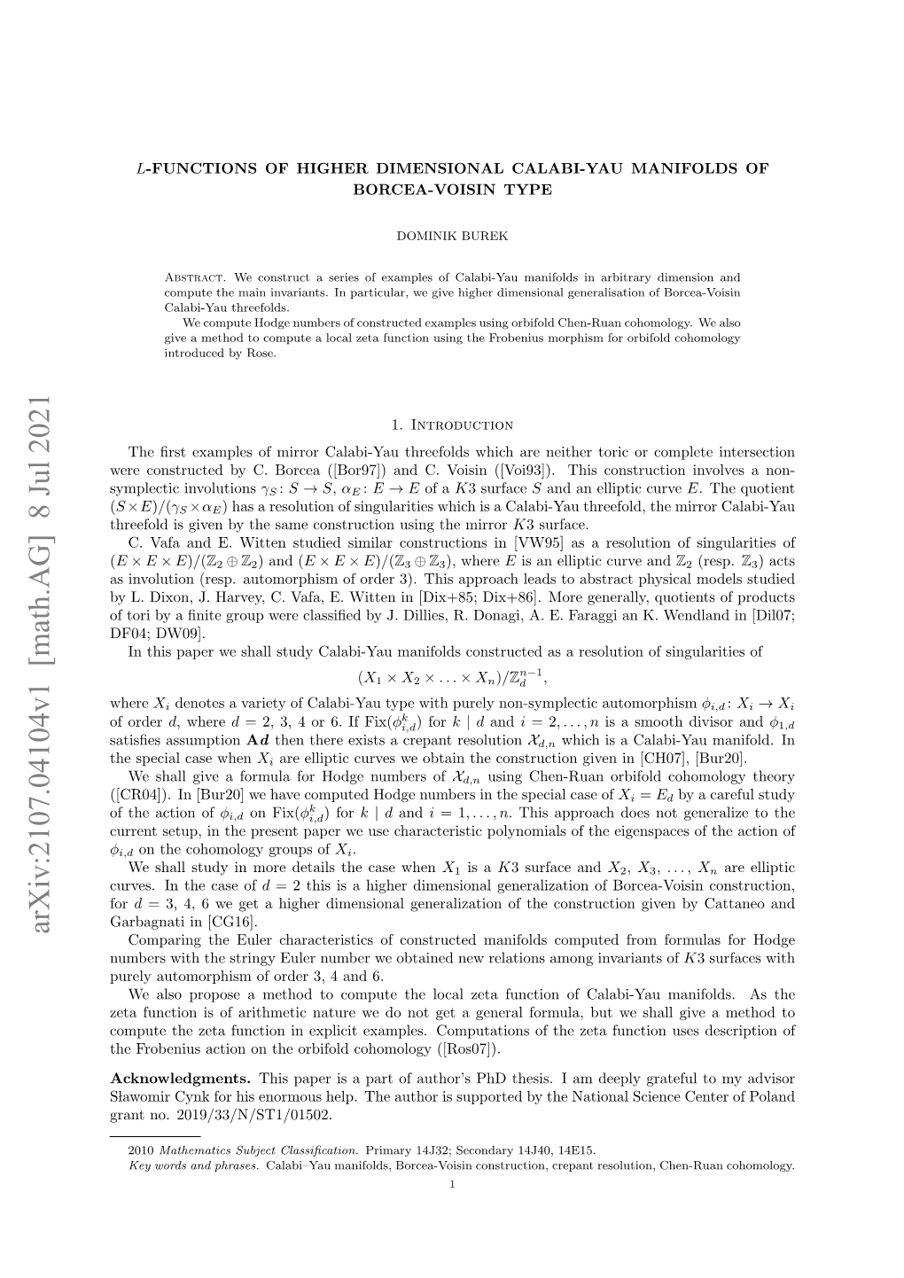 $ L $-Functions of Higher Dimensional Calabi-Yau Manifolds of Borcea