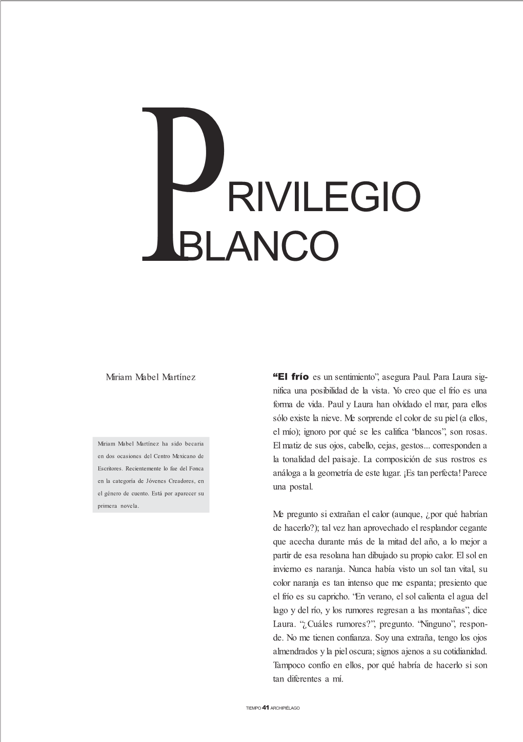 Privilegio Blanco