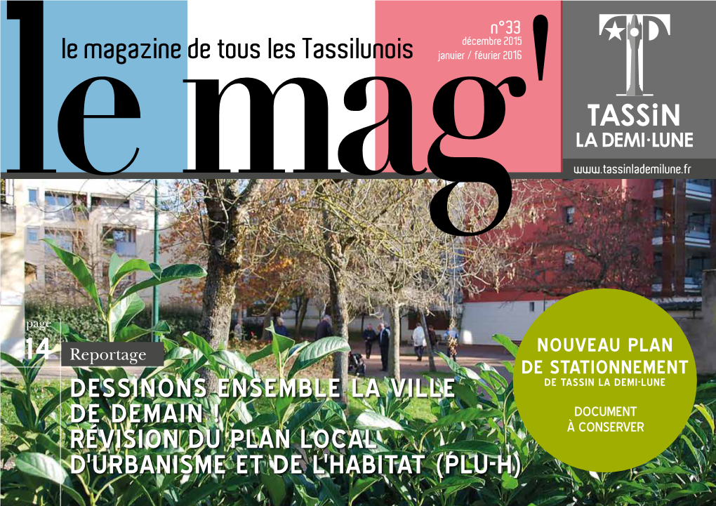 Le Magazine De Tous Les Tassilunois Janvier / Février 2016