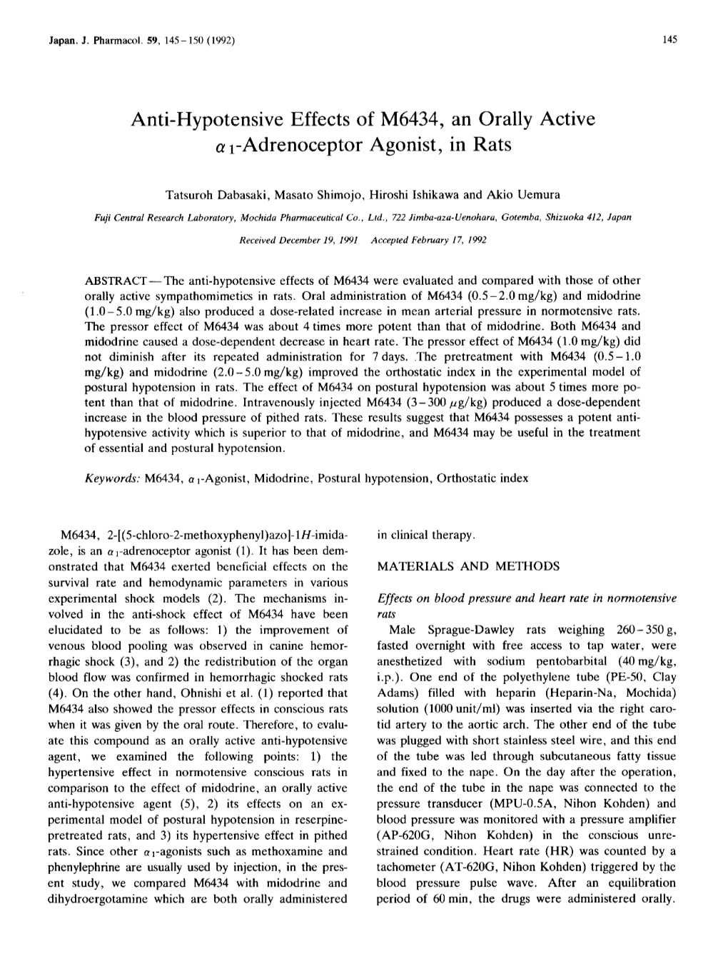 Anti-Hypotensive Effects of M6434, an Orally Active a 1-Adrenoceptor Agonist, in Rats