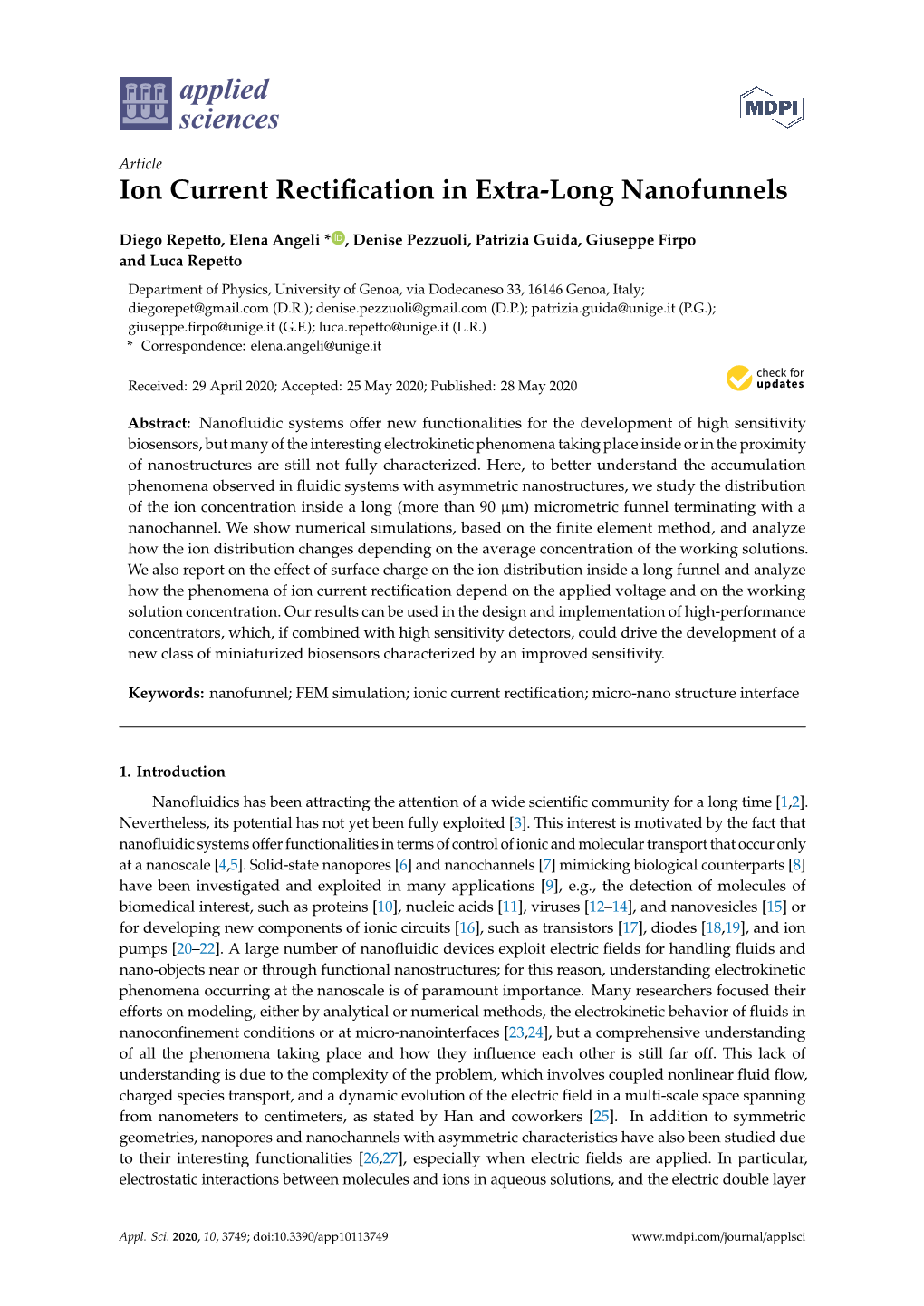 Ion Current Rectification in Extra-Long Nanofunnels