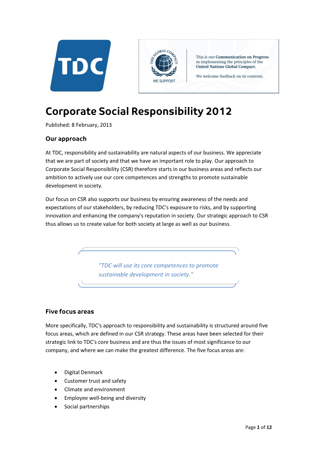 Corporate Social Responsibility 2012 Published: 8 February, 2013