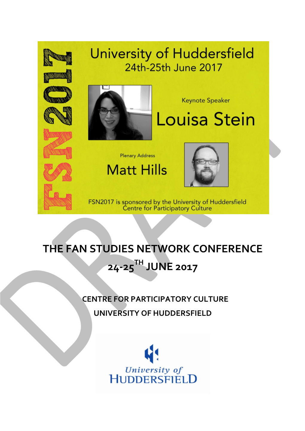 The Fan Studies Network Conference 24-25 June 2017