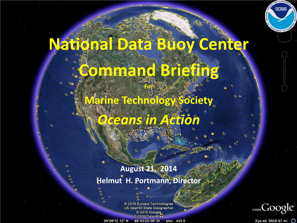 National Data Buoy Center Command Briefing for Marine Technology Society Oceans in Action