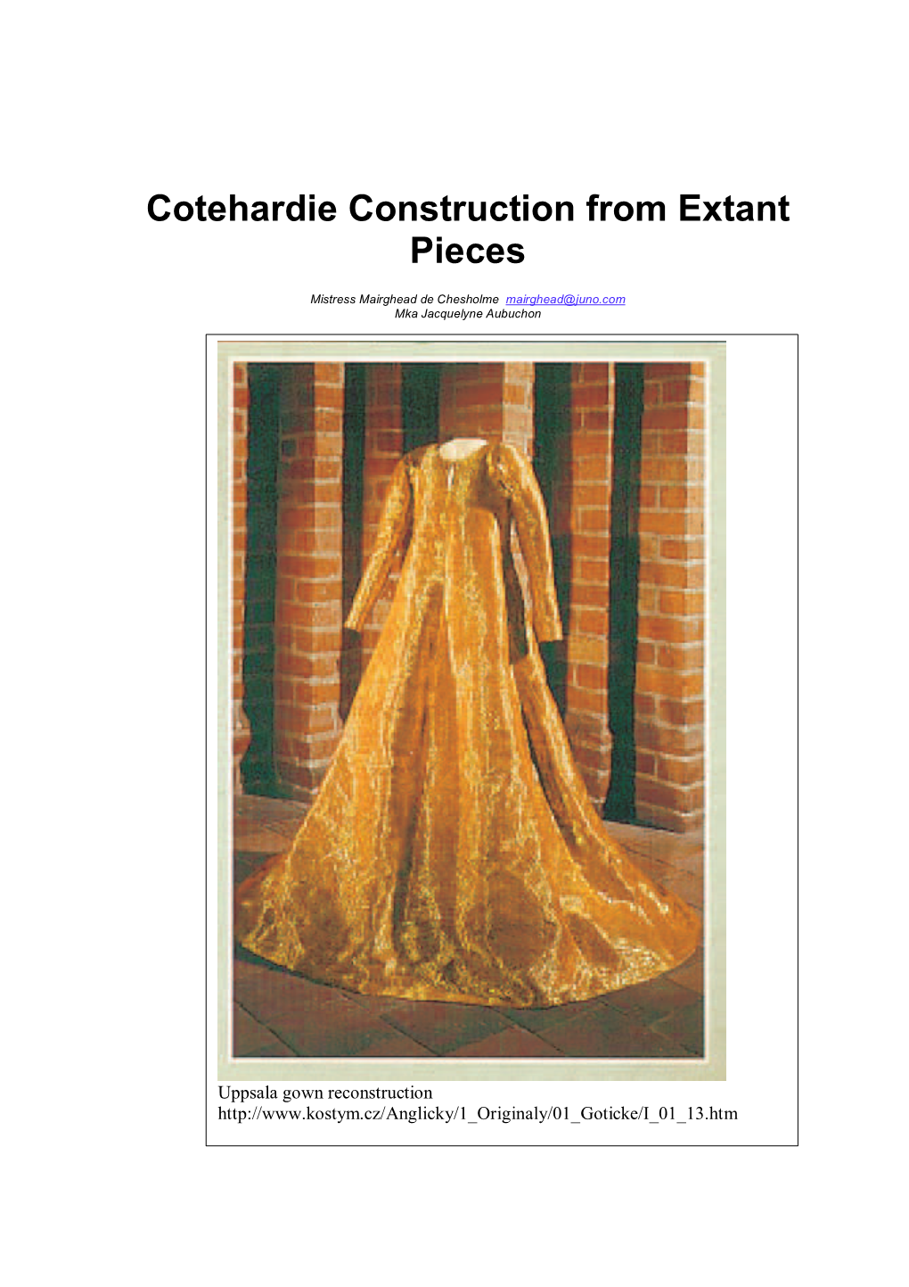 Cotehardie Construction from Extant Pieces