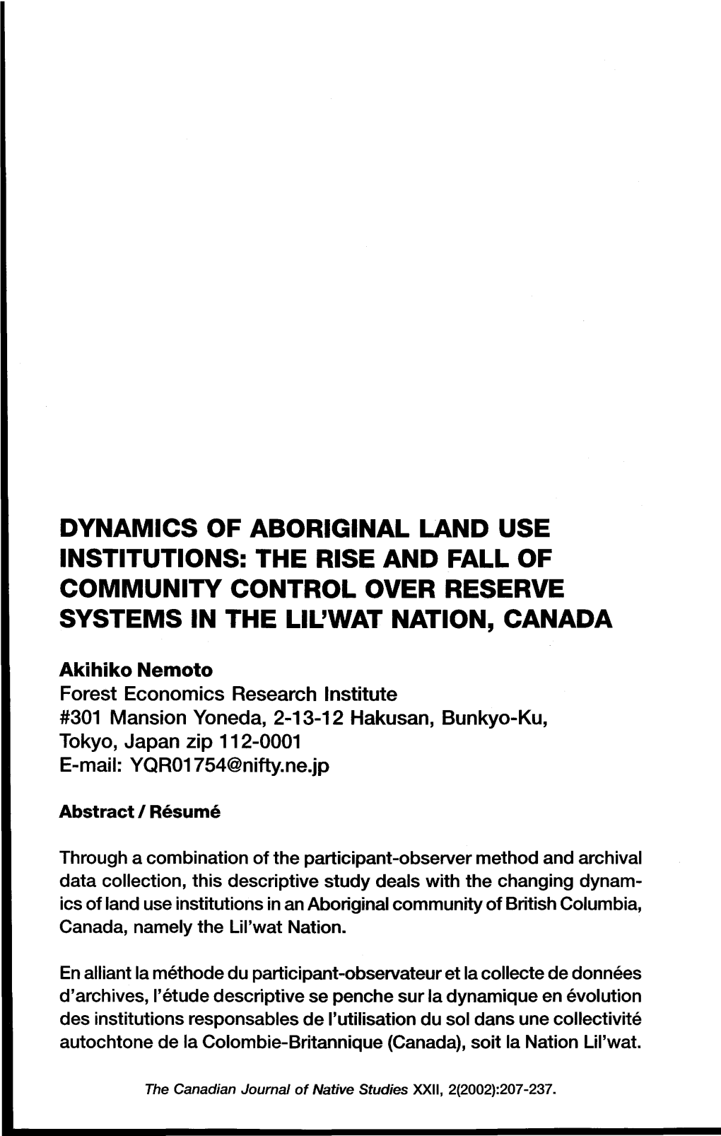 Dynamics of Aboriginal Land Use Institutions: the Rise and Fall of Community Control Over Reserve Systems in the Lil'wat Nation, Canada