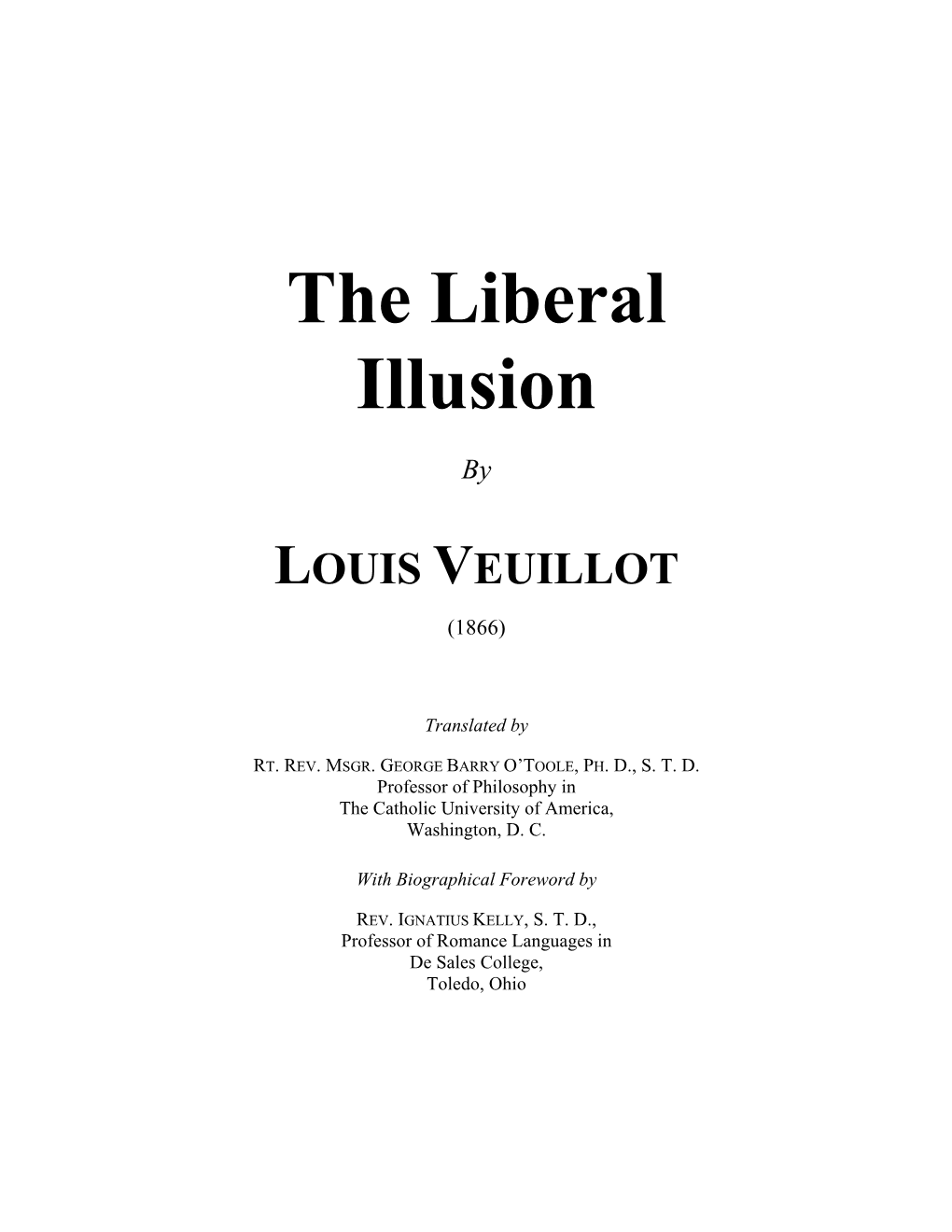 The Liberal Illusion