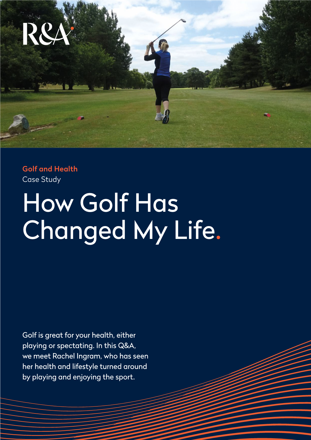 How Golf Has Changed My Life