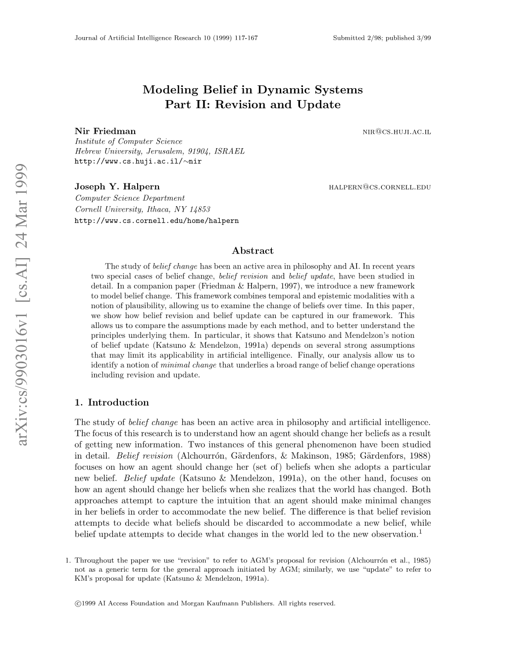 Arxiv:Cs/9903016V1 [Cs.AI] 24 Mar 1999 .Truhu H Ae Eue“Eiin Orfrt G’ Pr AGM’S to Refer to “Revision” Use We Paper the Throughout 1