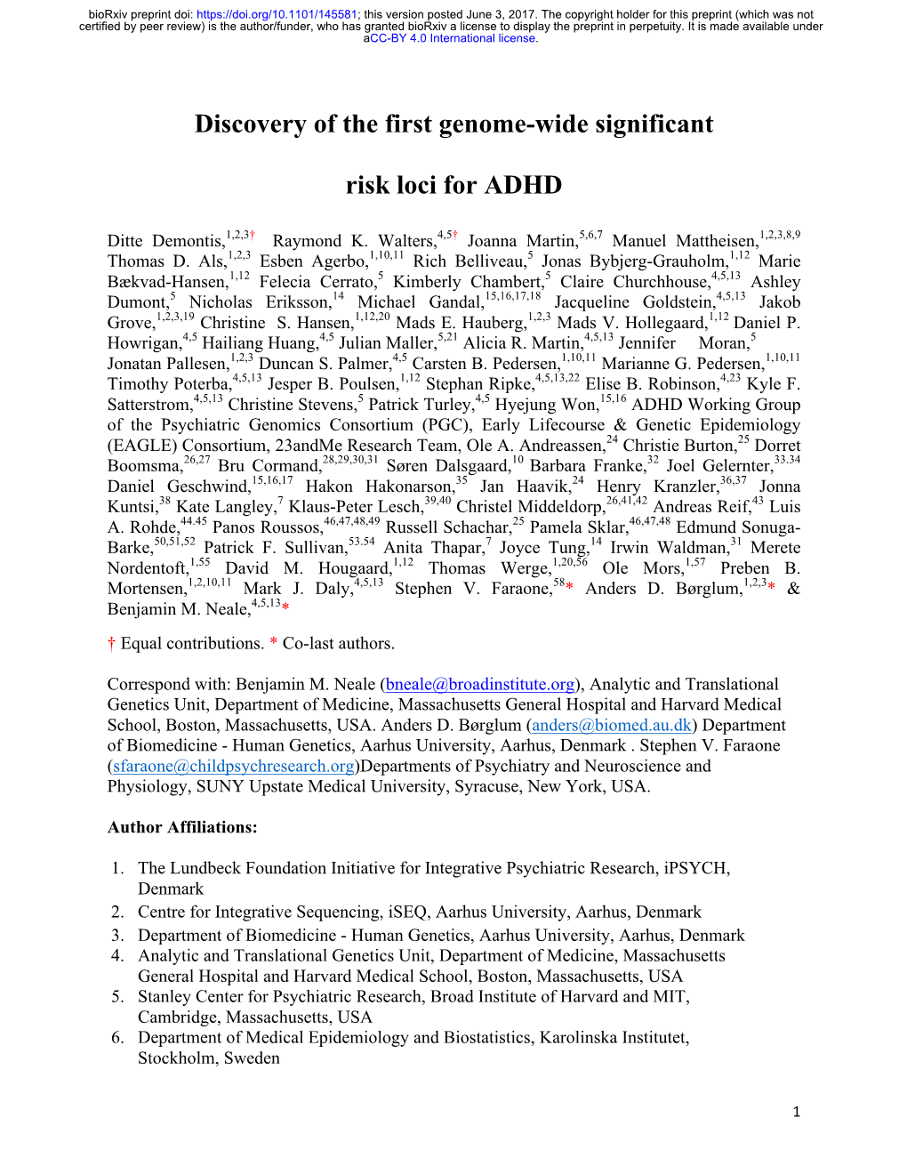 Discovery of the First Genome-Wide Significant Risk Loci for ADHD