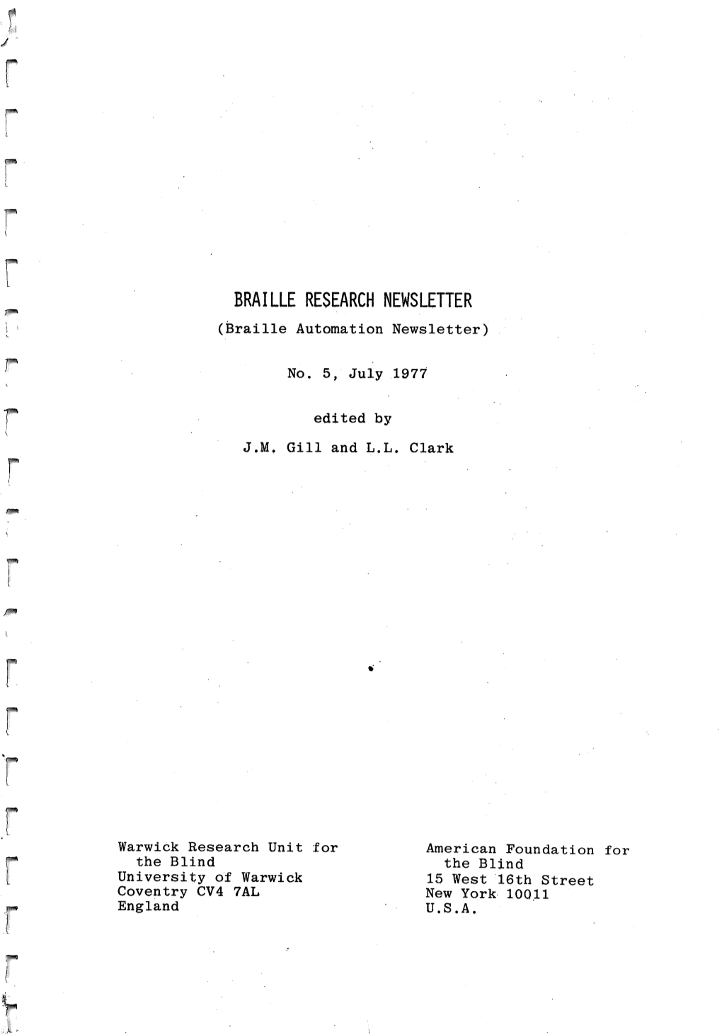 Braille Research Newsletter #5, July 1977