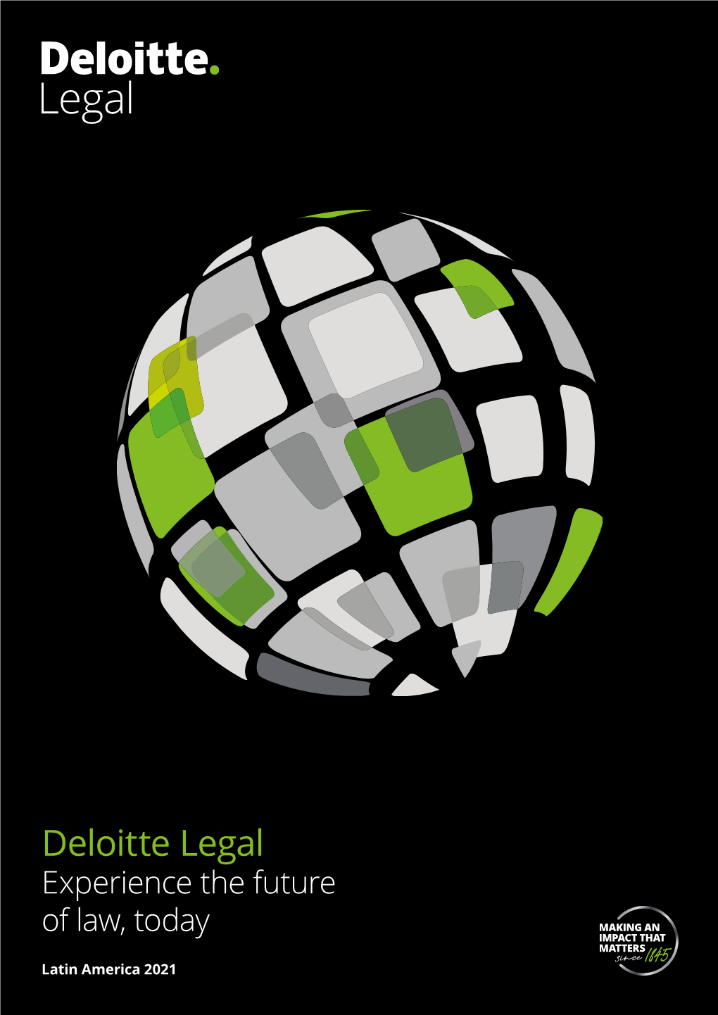 Deloitte Legal Experience the Future of Law, Today