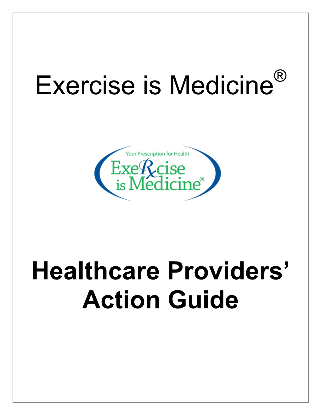 Healthcare Provider Action Guide