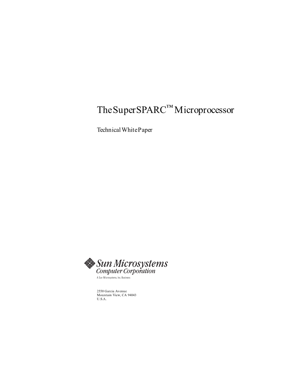 The Supersparc Microprocessor