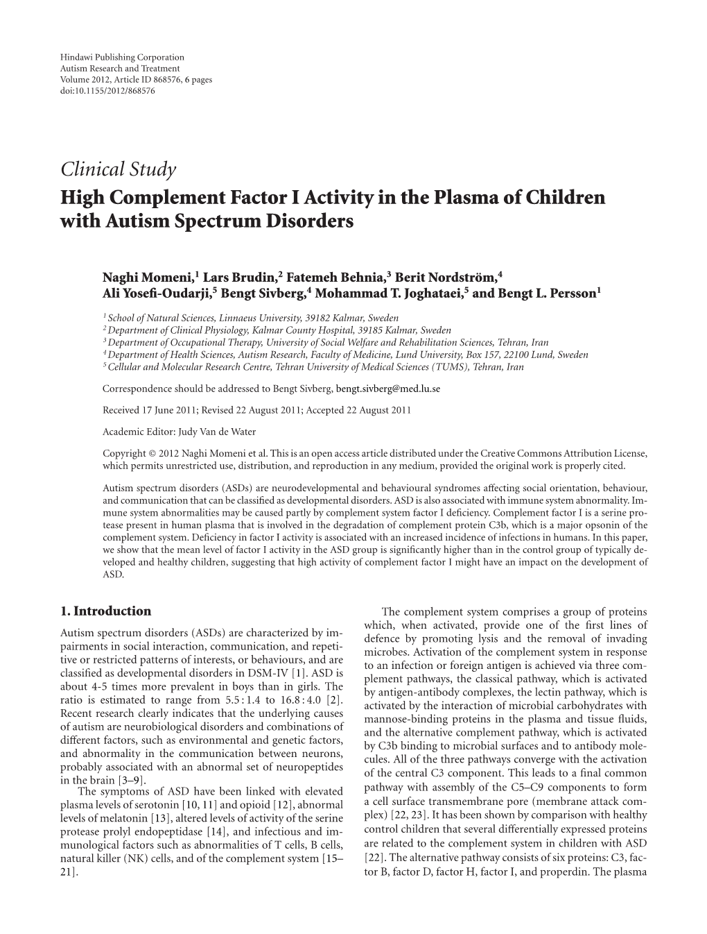 Clinical Study High Complement Factor I Activity in the Plasma of Children with Autism Spectrum Disorders