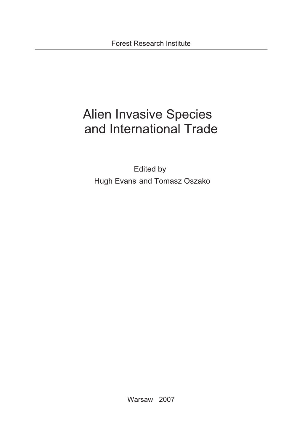 Alien Invasive Species and International Trade