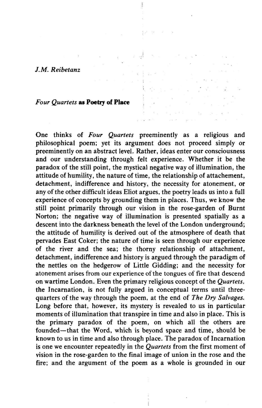 J.M. Reibetanz Four Quartets As Poetry of Place One Thinks of Four