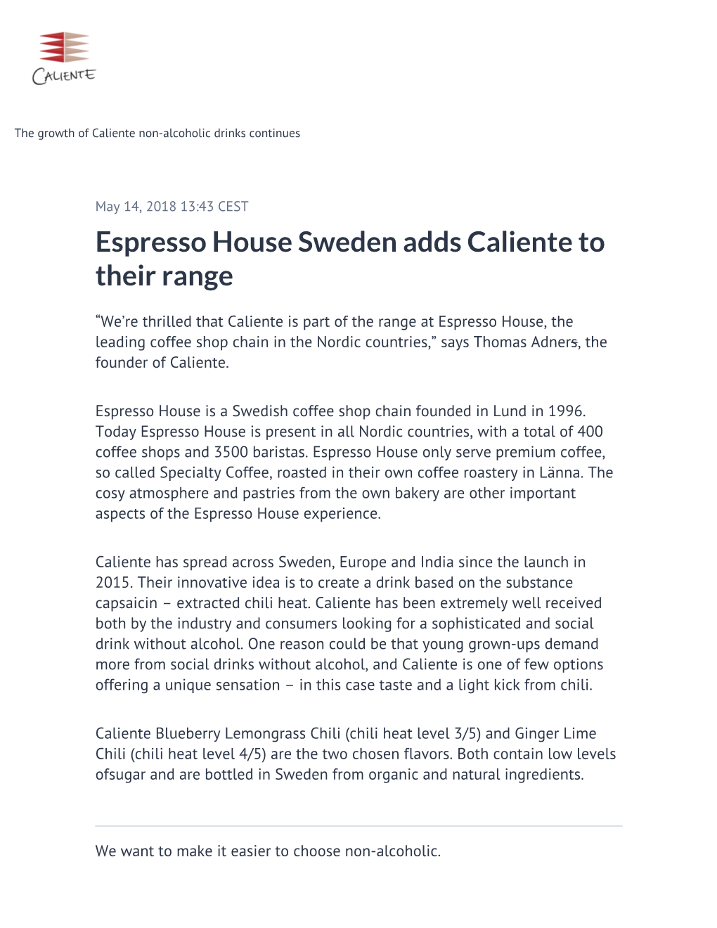 Espresso House Sweden Adds Caliente to Their Range