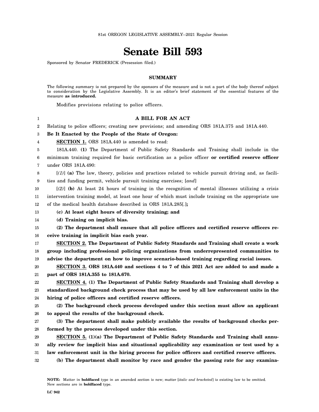 Senate Bill 593 Sponsored by Senator FREDERICK (Presession Filed.)