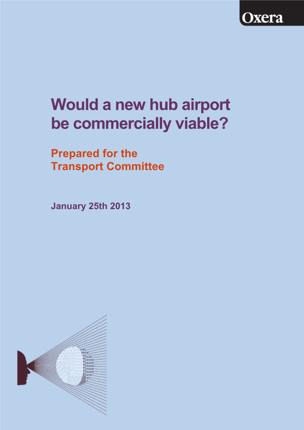 Would a New Hub Airport Be Commercially Viable?