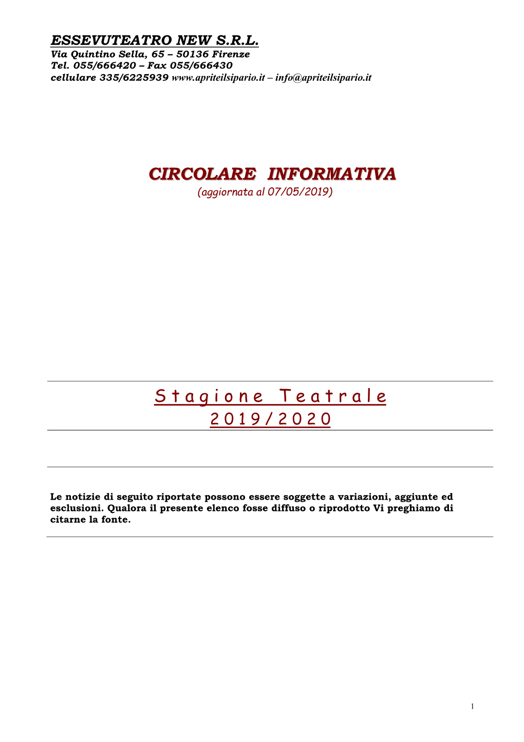 CIRCOLARE INFORMATIVA S T a G I O N E T E a T R A