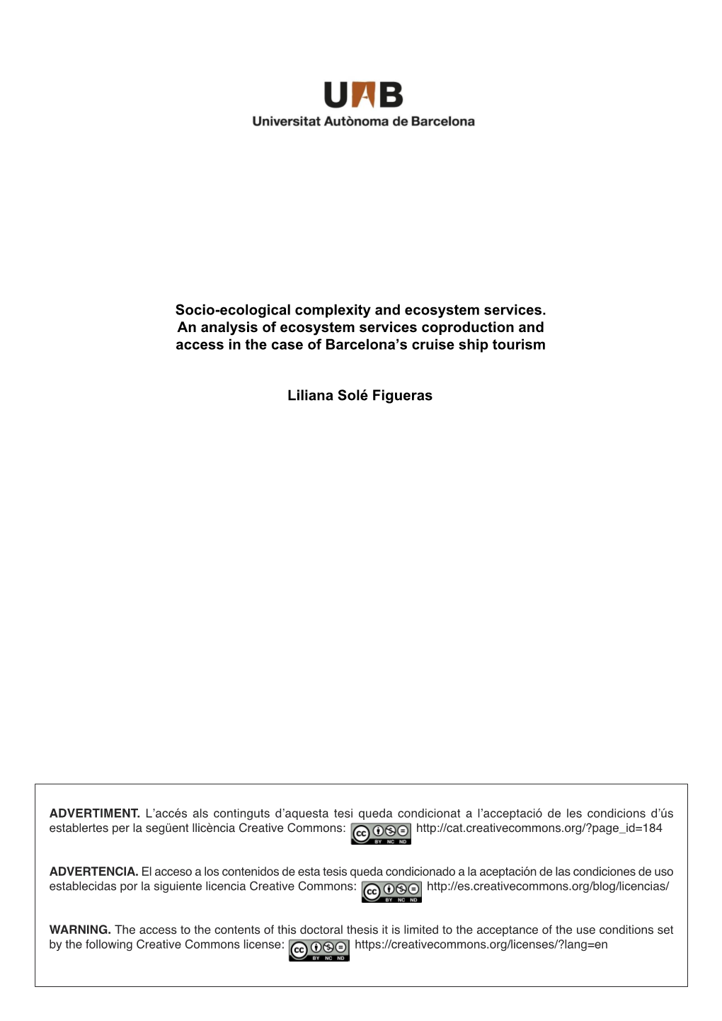 Socio-Ecological Complexity and Ecosystem Services. an Analysis Of