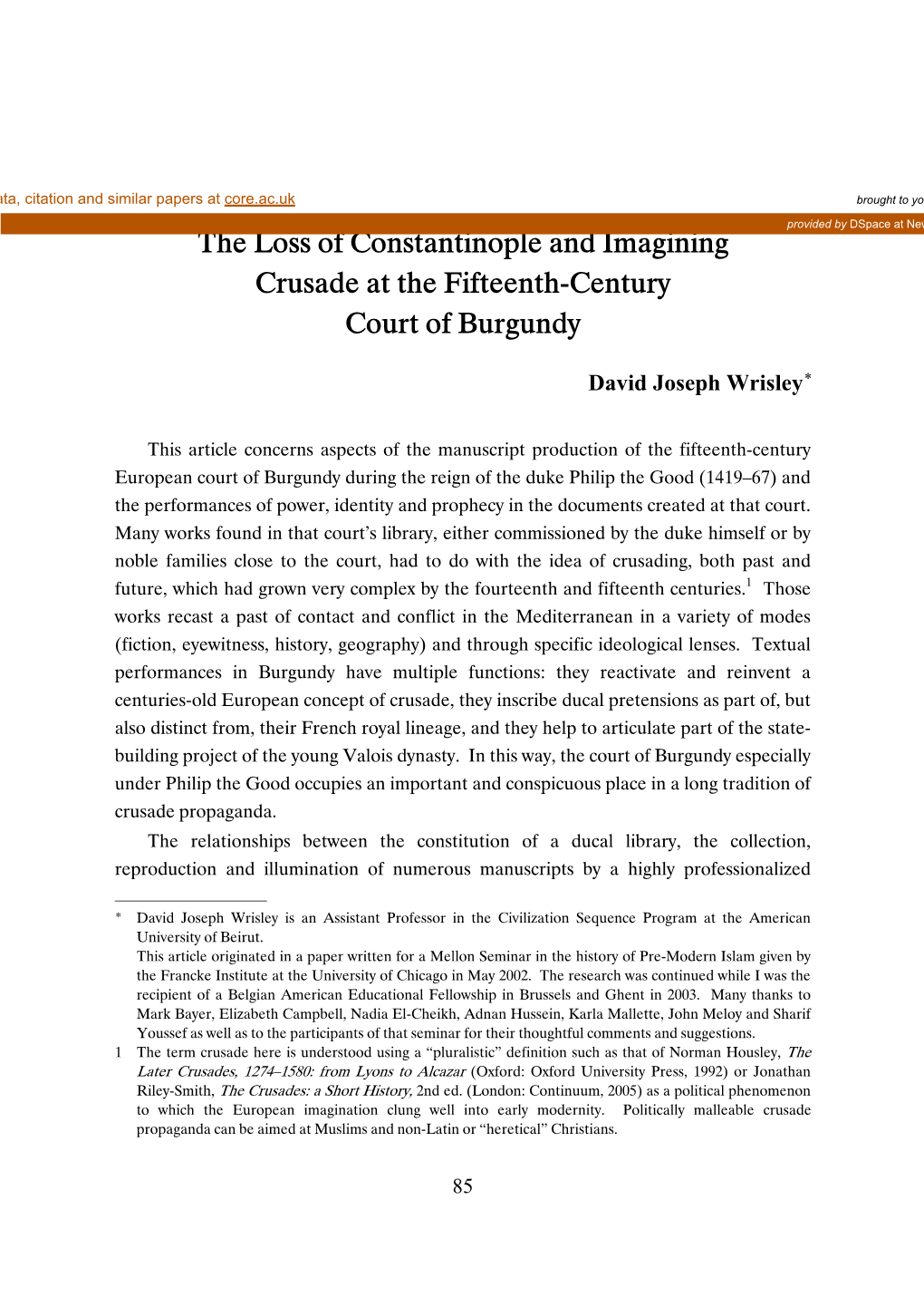 The Loss of Constantinople and Imagining Crusade at the Fifteenth-Century Court of Burgundy