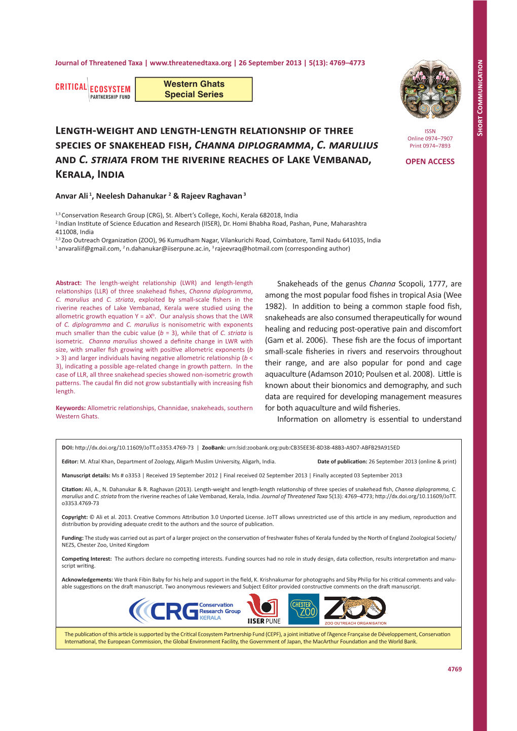 Length-Weight and Length-Length Relationship of Three Species of Snakehead Fish, Channa Diplogramma, C