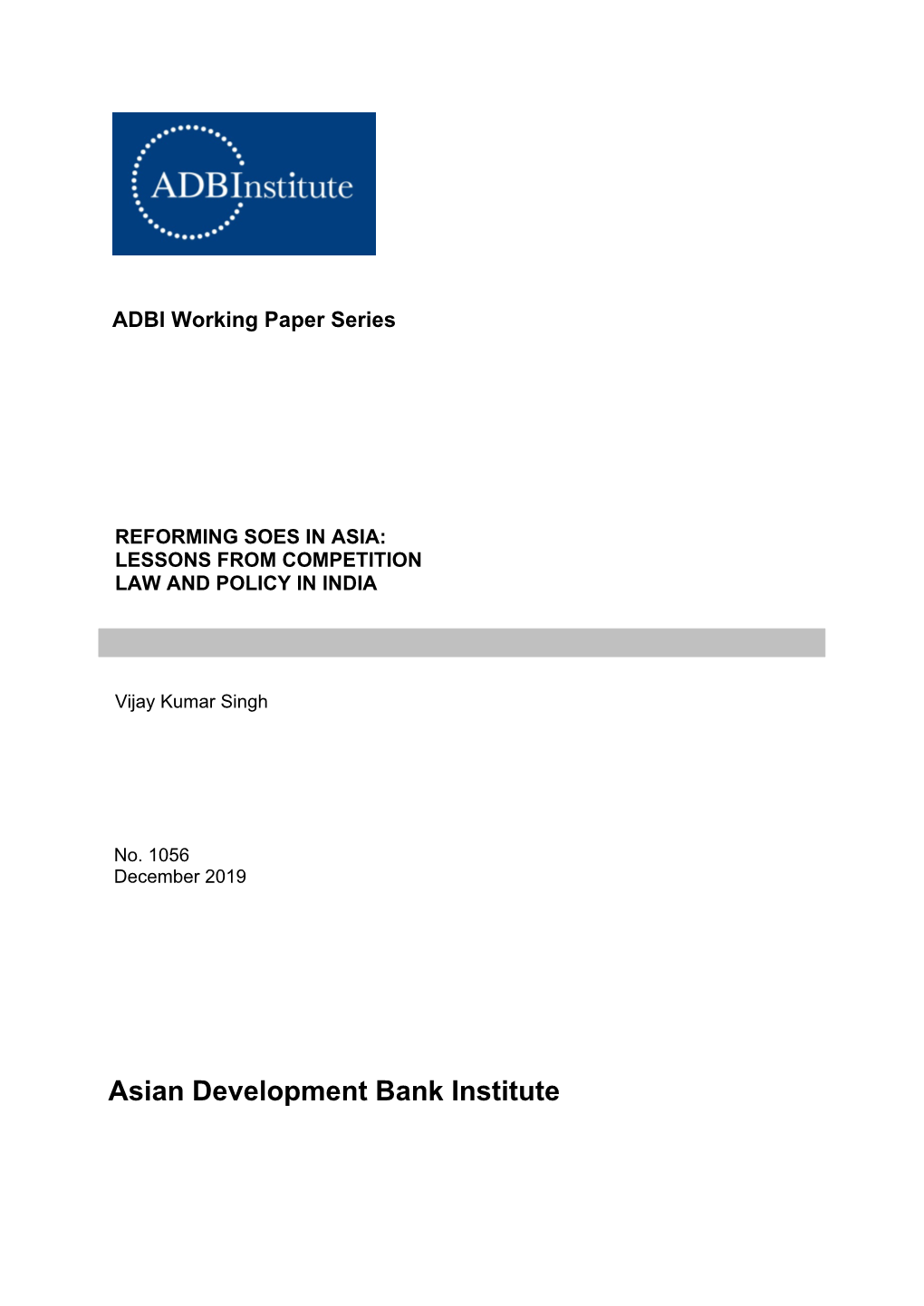 Reforming Soes in Asia: Lessons from Competition Law and Policy in India