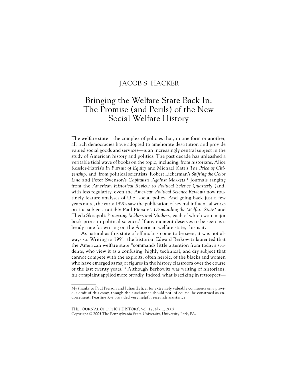 Bringing the Welfare State Back In: the Promise (And Perils) of the New Social Welfare History