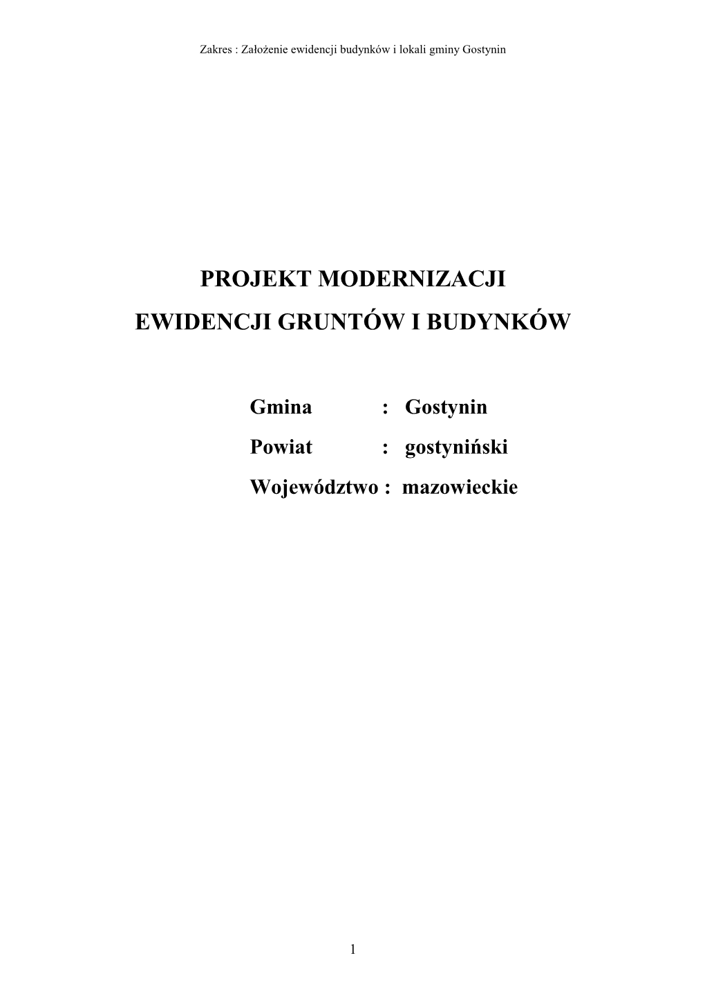 Projekt Modern. Ewid.Gruntów Gminy Gostynin