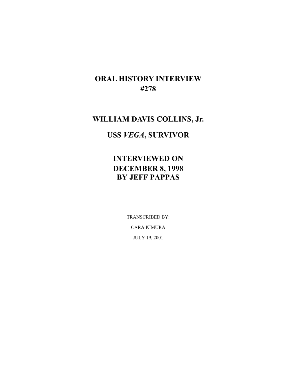 William Collins (WC): William Davis Collins, Jr., Barnesville, Georgia, September 20, 1920