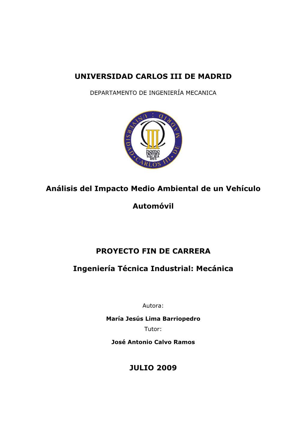 Análisis Del Impacto Medio Ambiental De Un Vehículo Automóvil