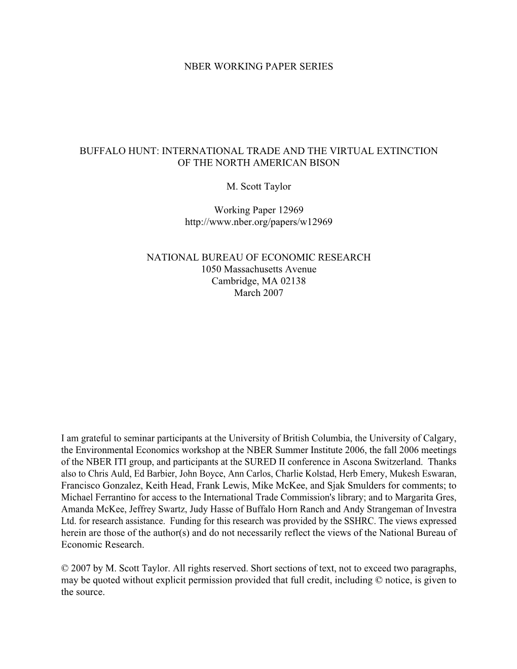 Buffalo Hunt: International Trade and the Virtual Extinction of the North American Bison