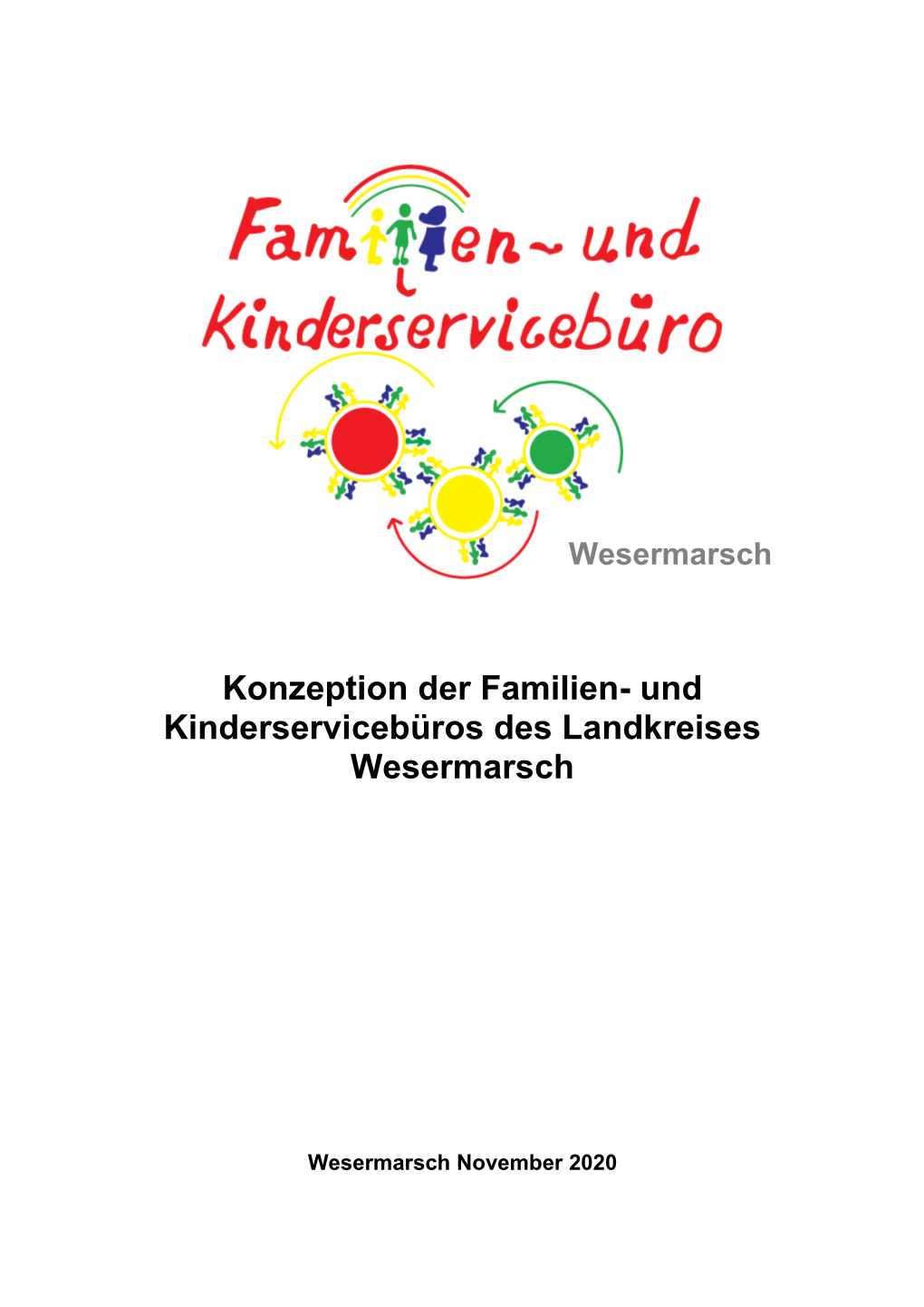 Konzeption Der Familien- Und Kinderservicebüros Des Landkreises Wesermarsch