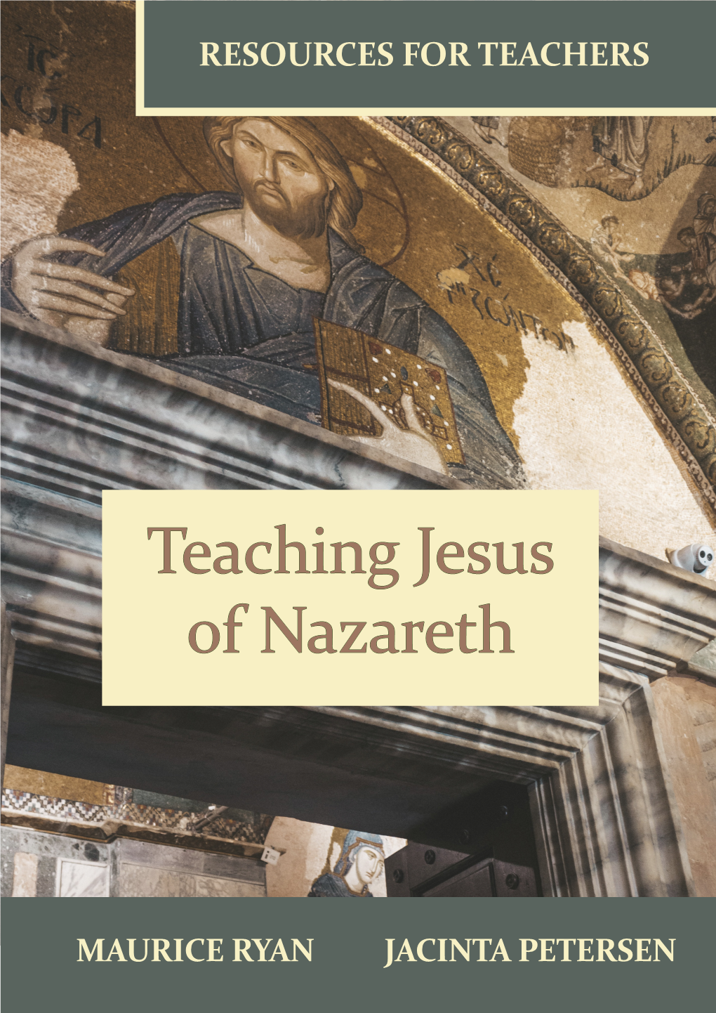 Teaching Jesus of Nazareth