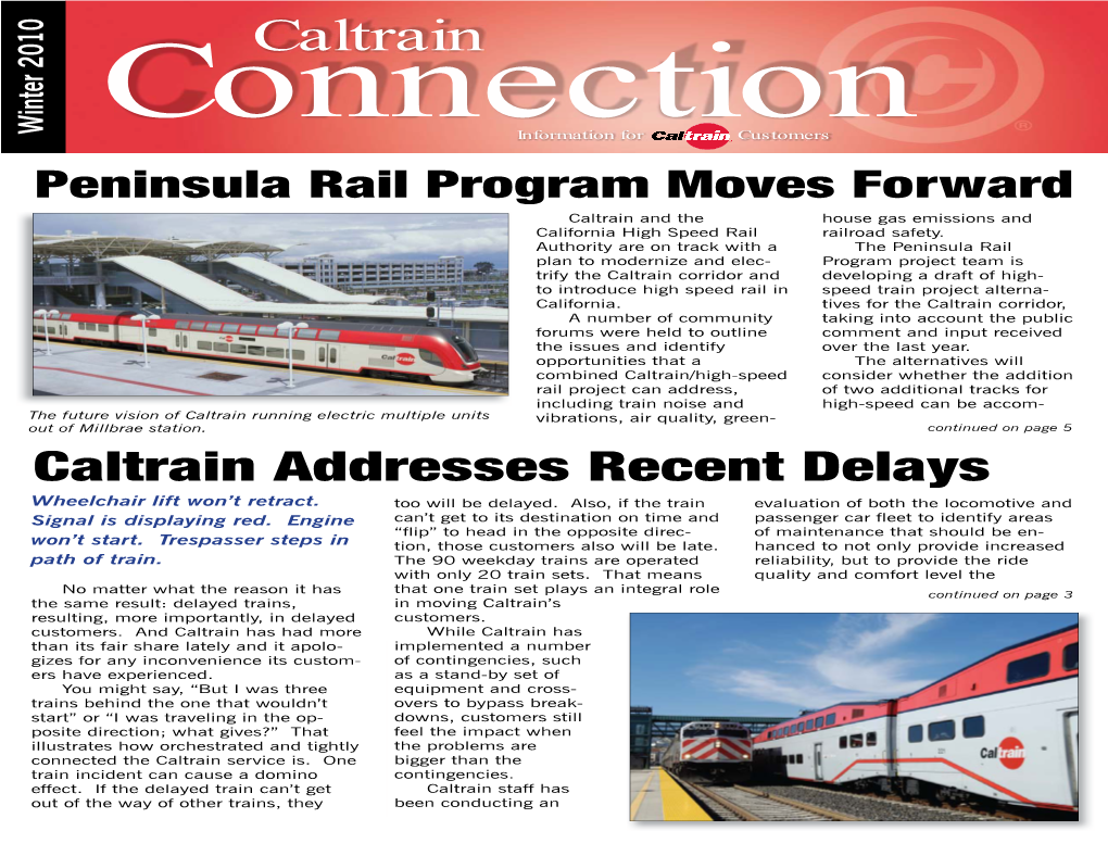 Peninsula Rail Program Moves Forward Caltrain and the House Gas Emissions and California High Speed Rail Railroad Safety