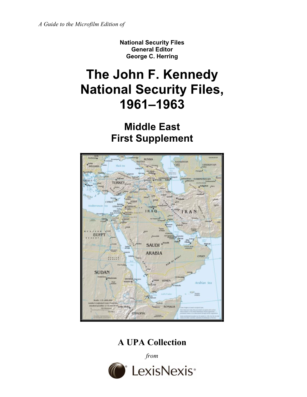 The John F. Kennedy National Security Files, 1961–1963